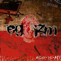 Ego-Is-My - CD